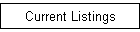Current Listings